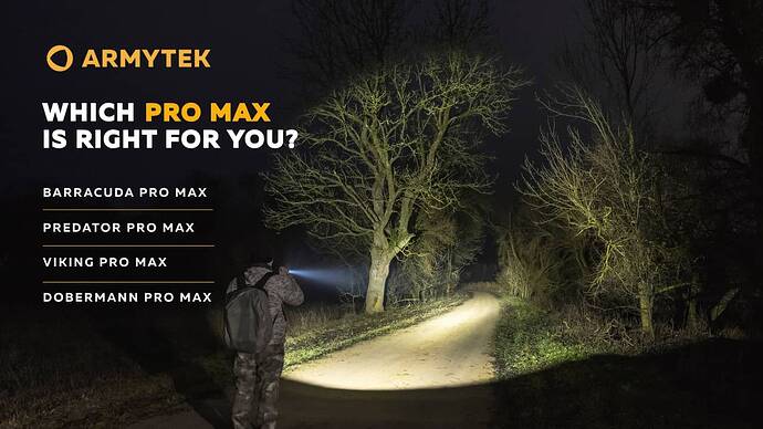 Which Armytek Pro Max is right for you?