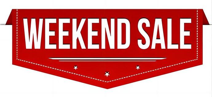 Weekend Sale